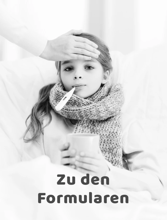 Krankkmeldung und Antrag auf Beurlaubung